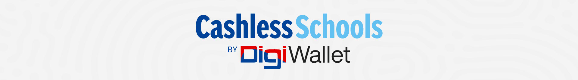 Cashless Schools | by DigiWallet