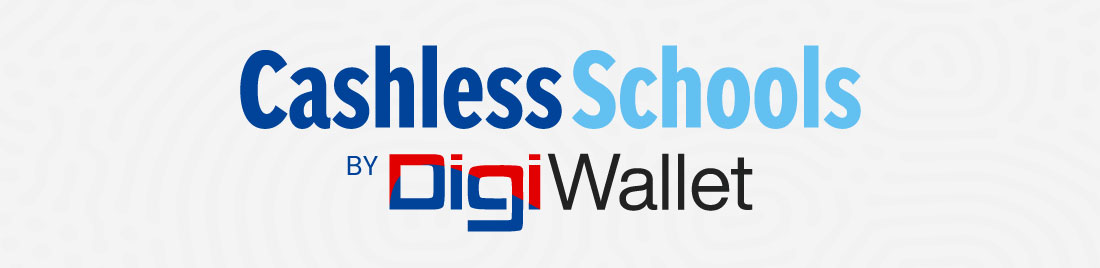 Cashless Schools | by DigiWallet